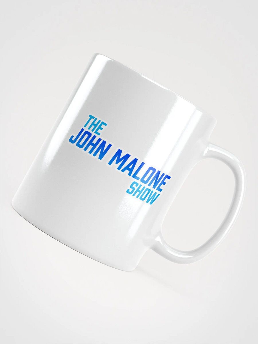 The John Malone Show Mug product image (4)