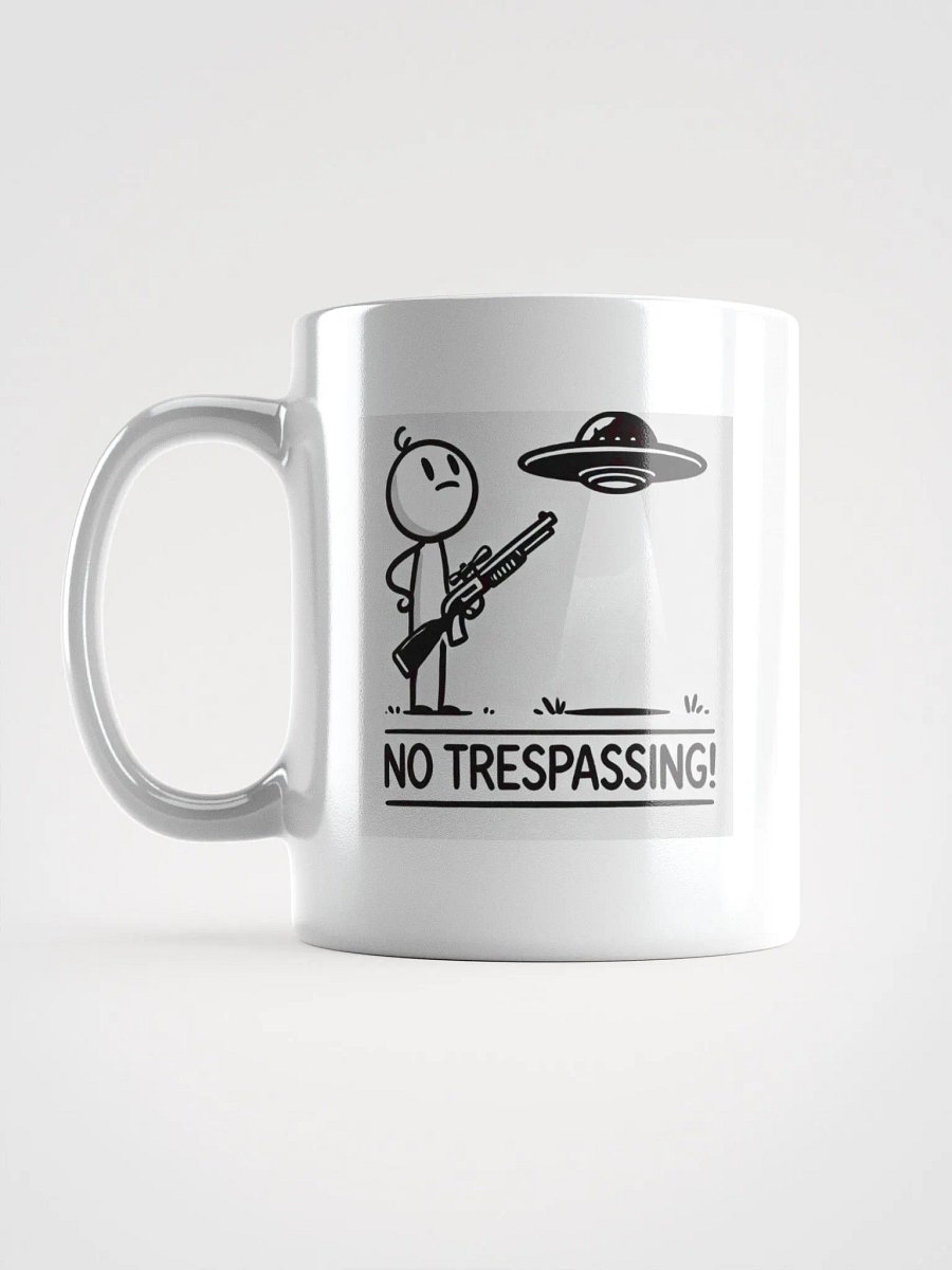 No Trespassing Mug! product image (18)