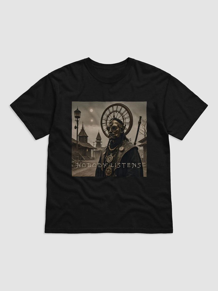 Nobody Listens T-shirt product image (4)