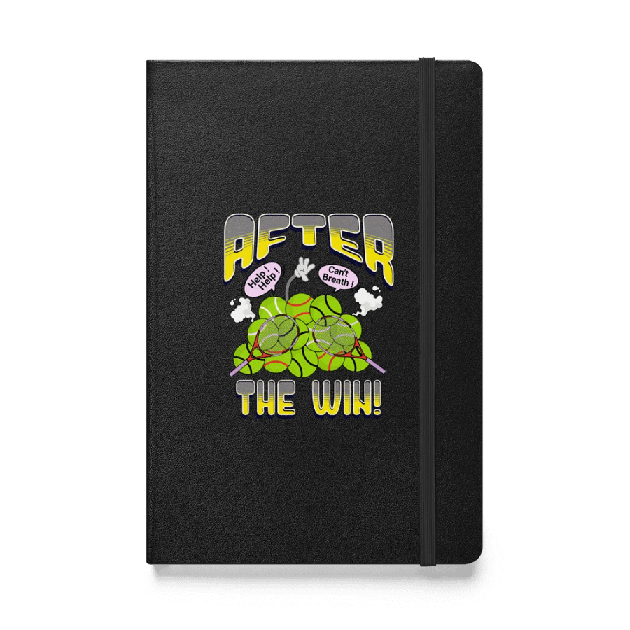 After The Win Tennis Hardcover Notebook product image (1)
