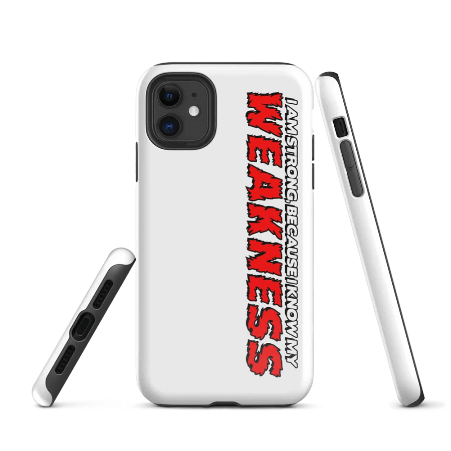 "Weakness" Apple® Tough Case product image (1)