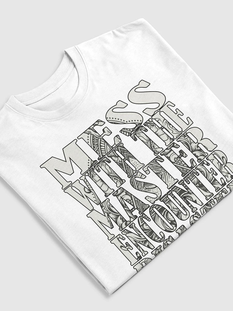Mess With The Master, Encounter Disaster - Cotton Heritage Men's Premium Heavyweight Tee product image (1)
