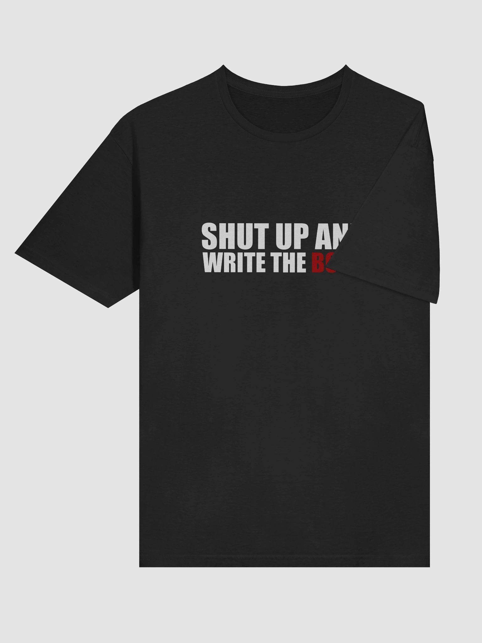 Shut Up Unisex Tee product image (6)