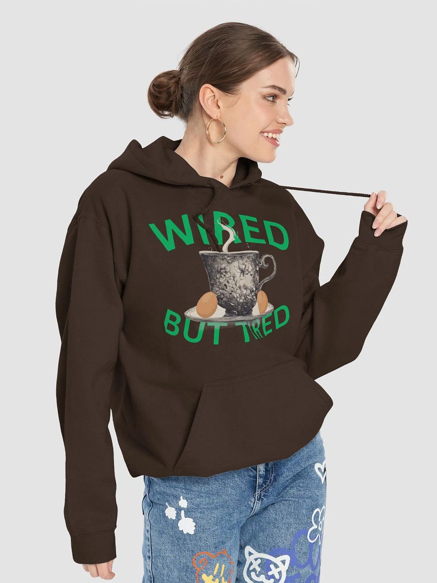 Wired But Tired Teacup Hoodie product image (84)
