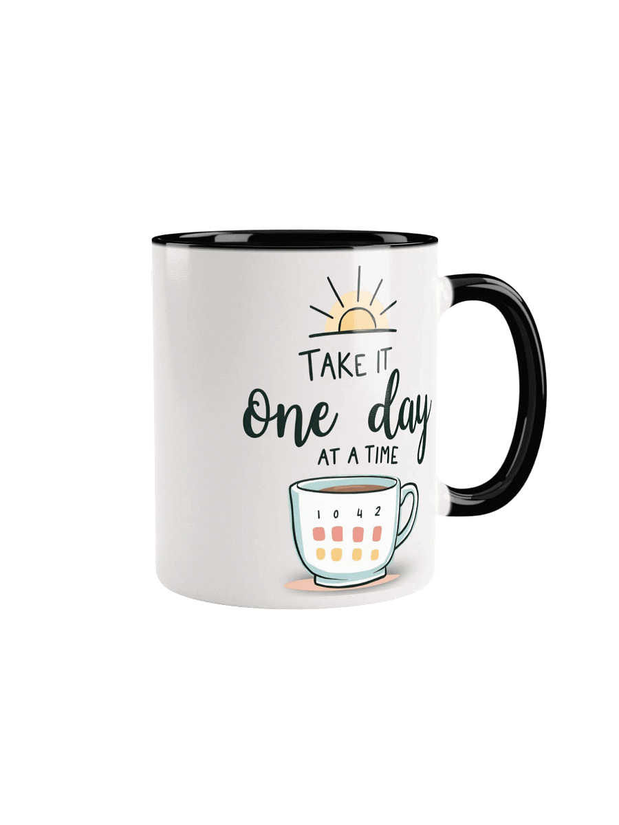 Take It One Day at a Time Mug – Your Daily Dose of Hope and Optimism product image (1)