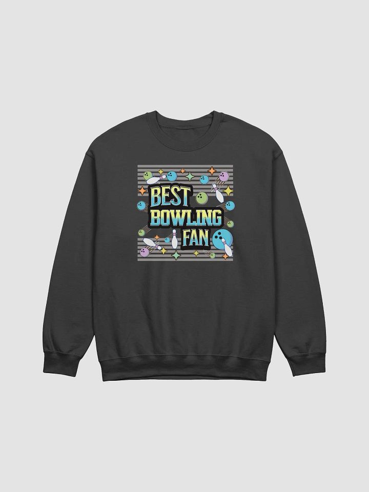 Best Bowling Fan Strike in Style Sweatshirt product image (1)
