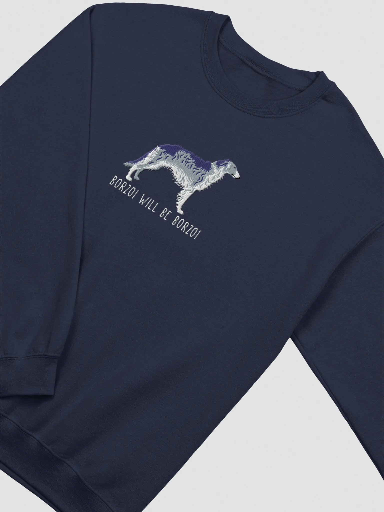 Borzoi Will Be Borzoi Sweatshirt (Embroidered) of a Borzoi(Blue) product image (6)