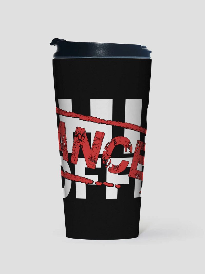 Cancel This Coffee Travel Mug