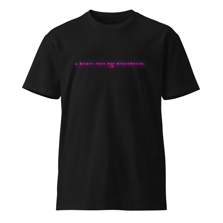Heart-Rate for Heartbreak Unisex T-Shirt product image (1)