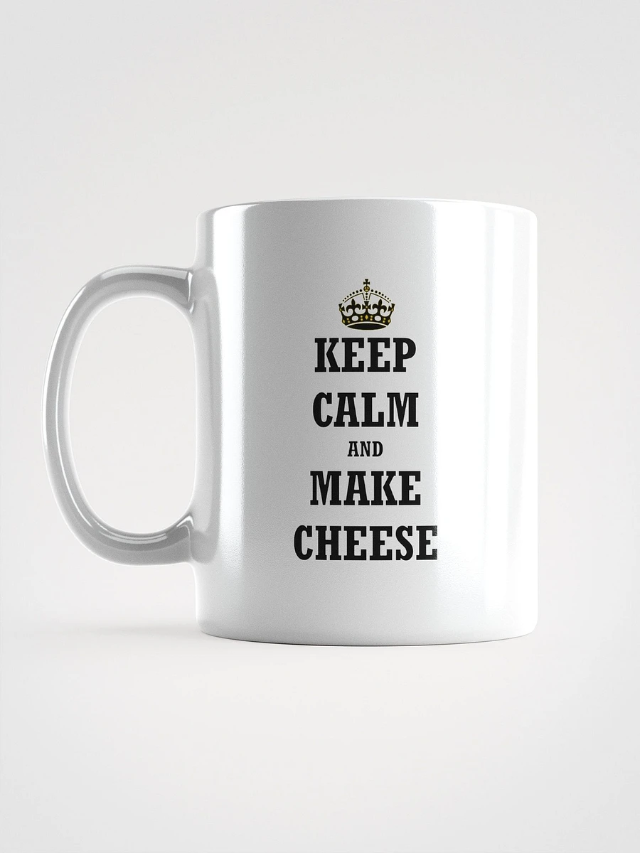 Keep Calm and Make Cheese Mug product image (16)