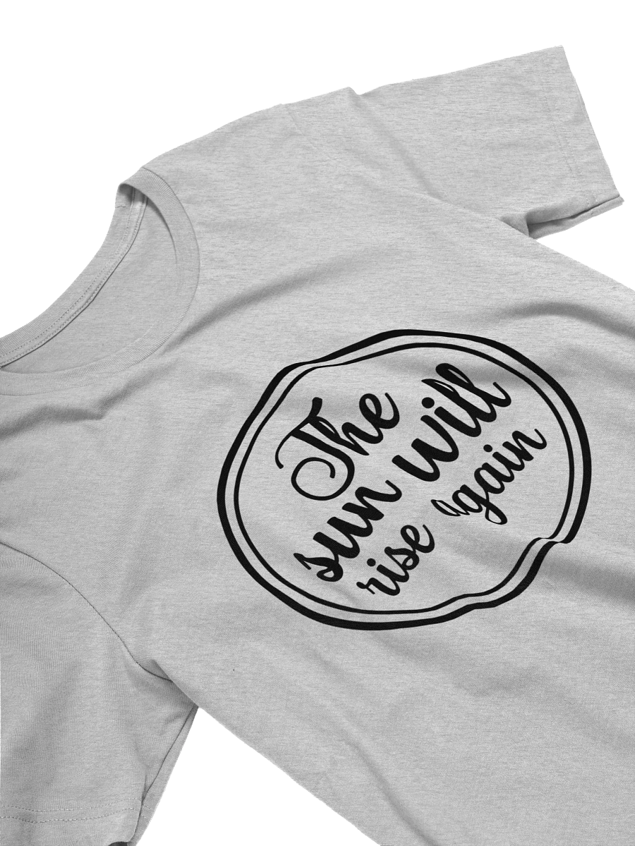 Sun will Rise T-Shirt product image (3)