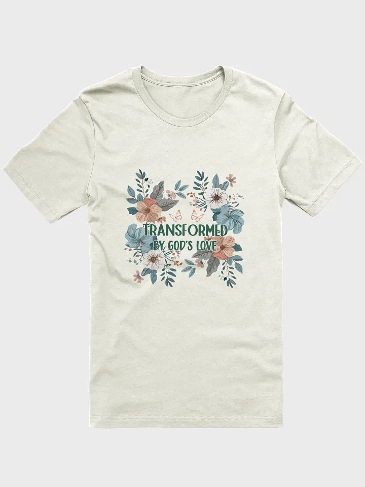 Transformed by God's Love Floral T-Shirt product image (9)