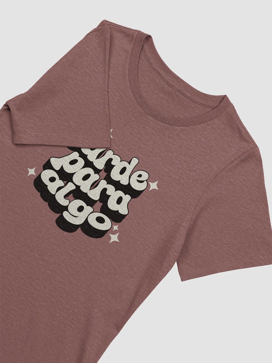 Tarde Para Algo Camiseta de Mujer product image (2)