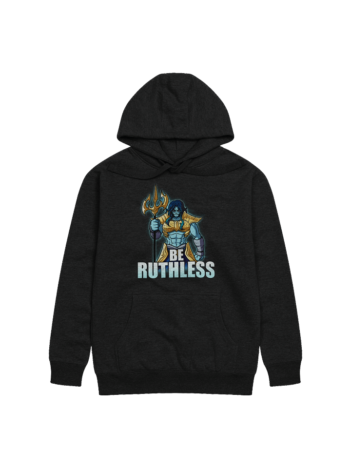 Poseidon - Be Ruthless Hoodie product image (1)