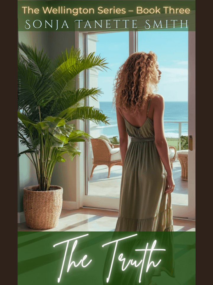 The Truth (Wellington Series | Book Three) by Sonja Tanette Smith product image (1)