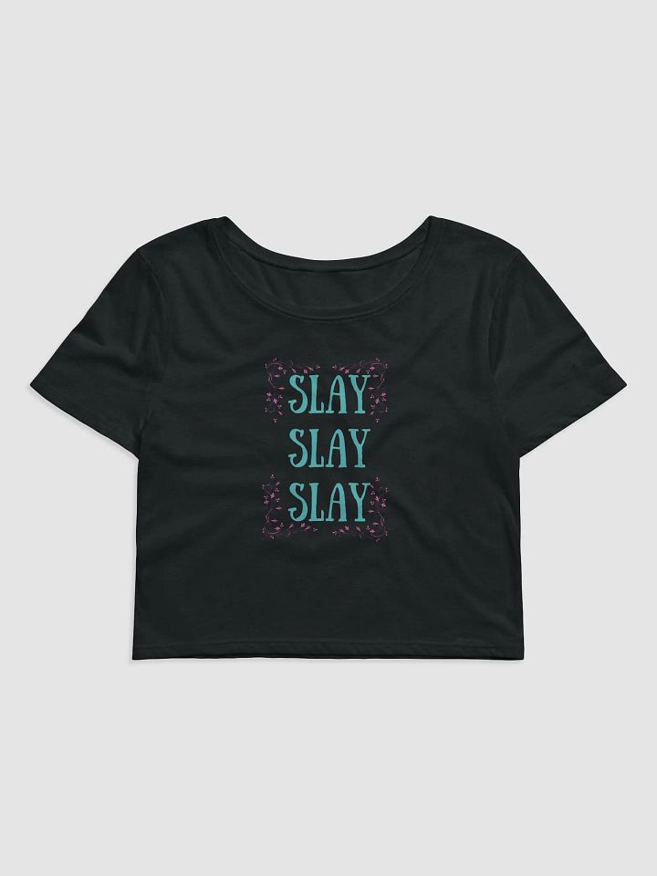 Slay All Day Crop Tee product image (1)