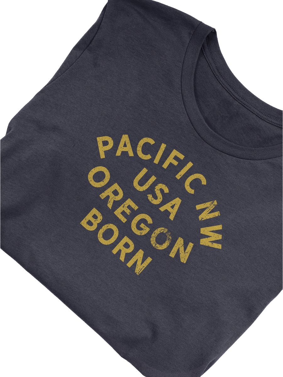 Pacific NW USA Oregon Born T-Shirt product image (5)