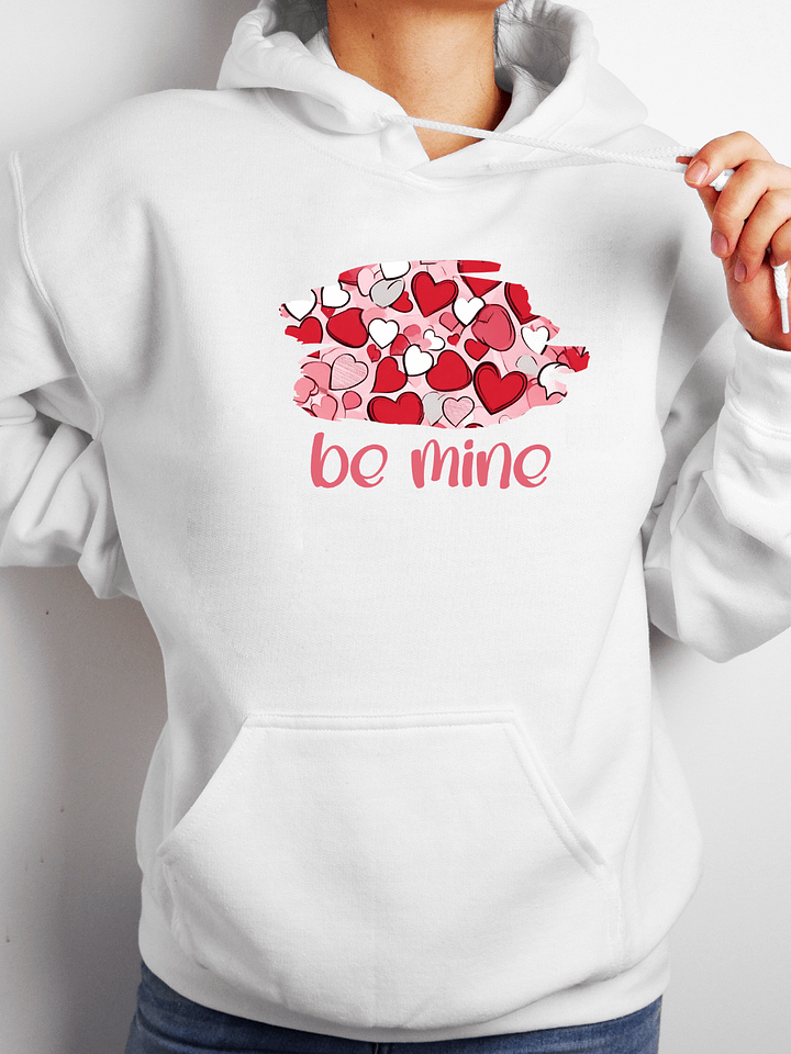 Be Mine Valentine Hoodie product image (1)