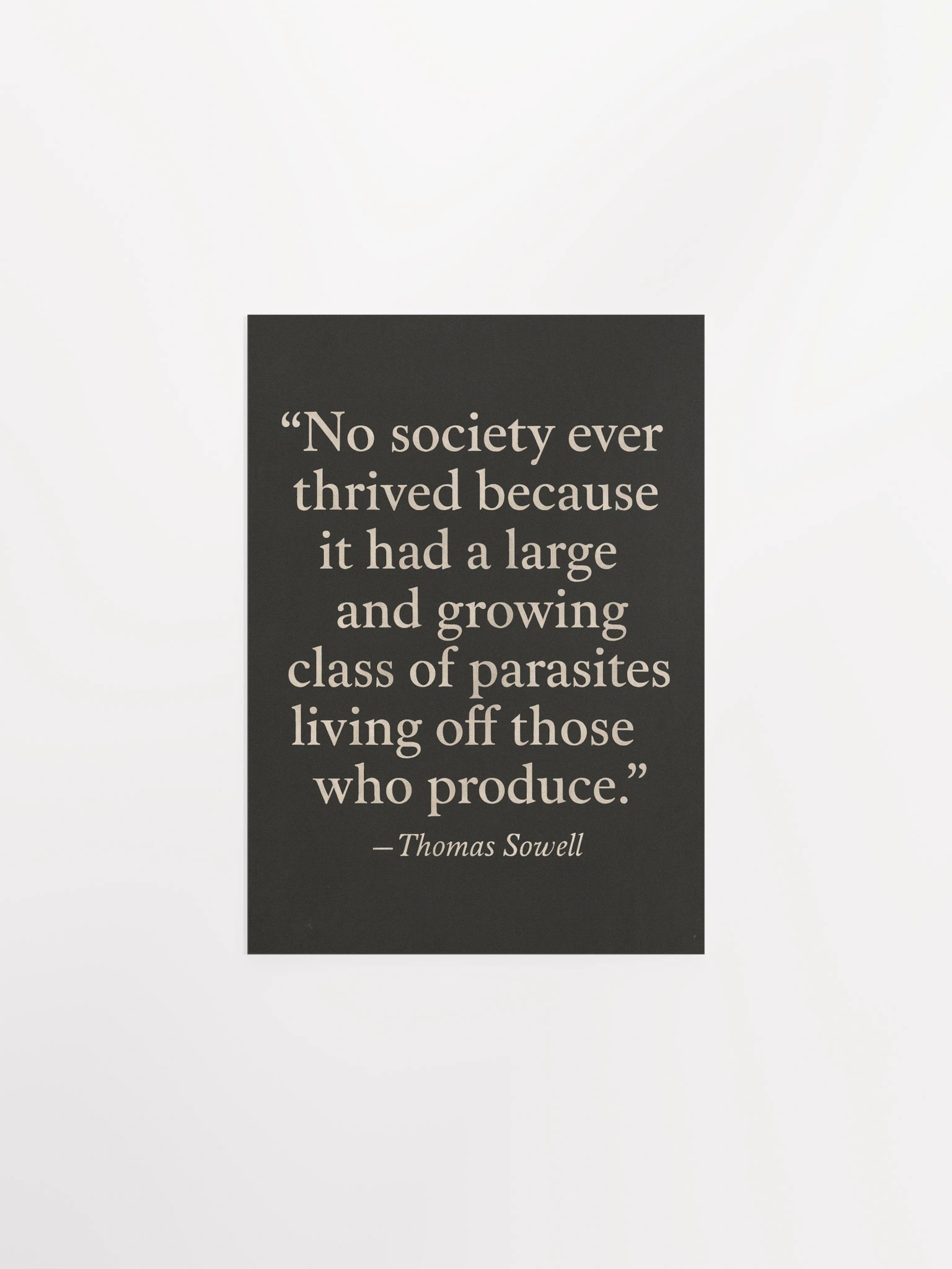 “The Parasite Class” - Thomas Sowell Matte Poster product image (1)