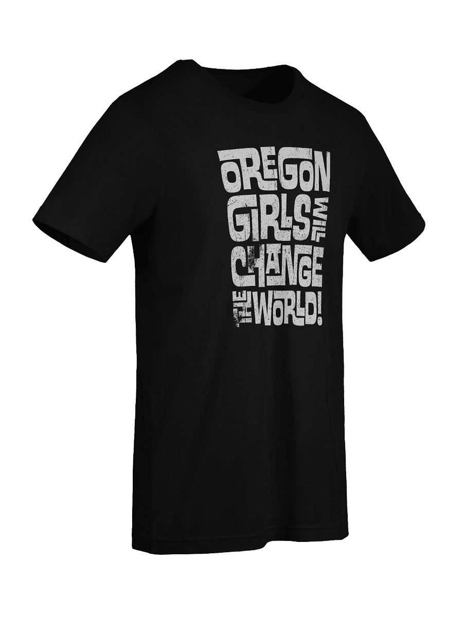 Oregon Girls Will Change The World - T-Shirt product image (5)