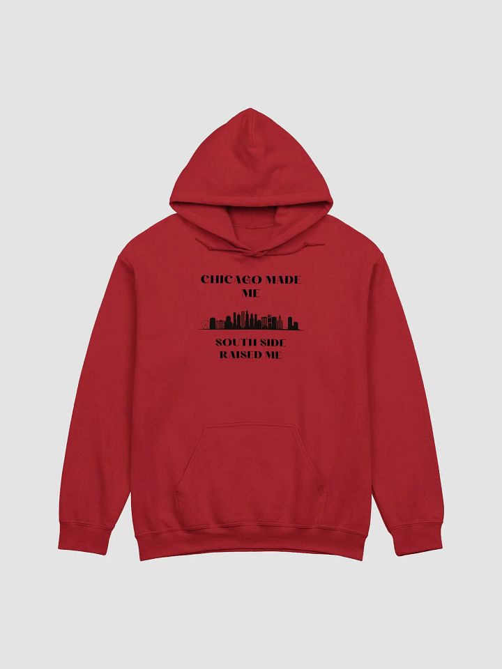 Chicago made me South side Raised Me ( Black wording) product image (4)