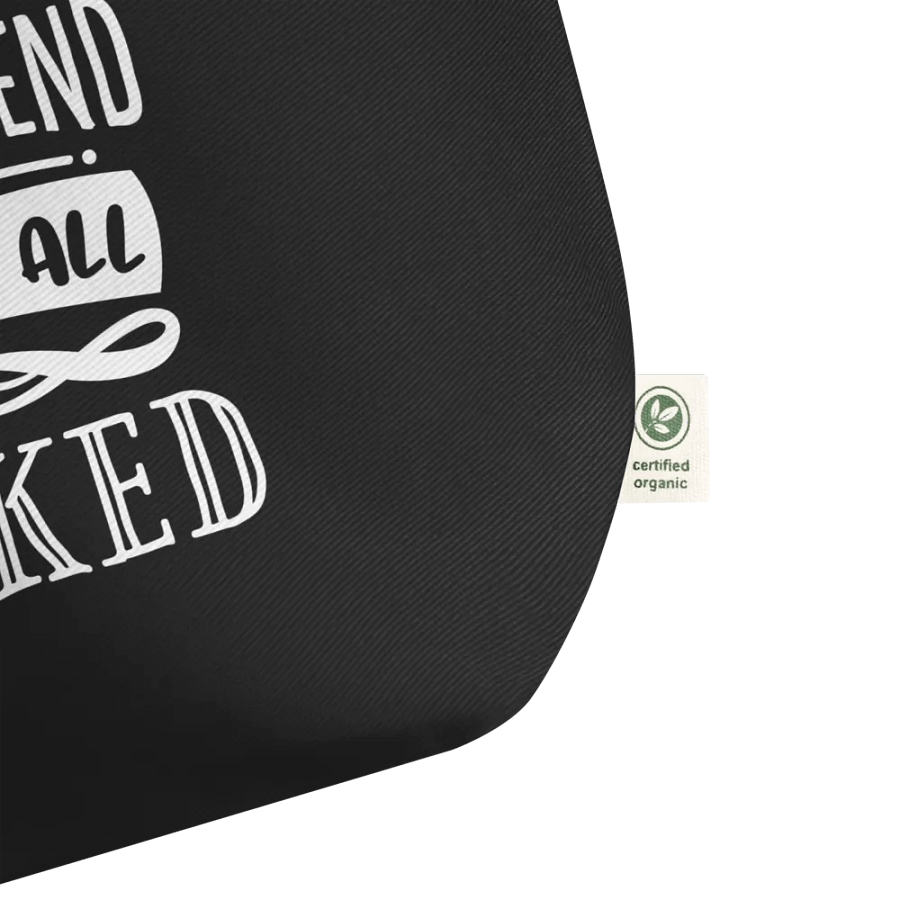 My Weekend Is All Booked Bag product image (2)