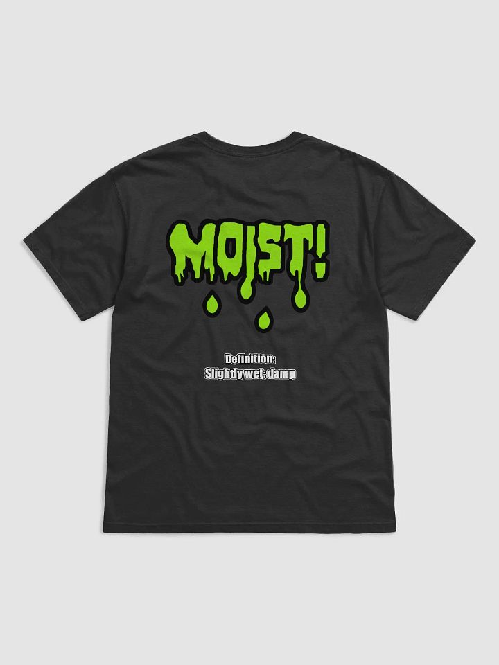MOIST definition T-shirt product image (2)