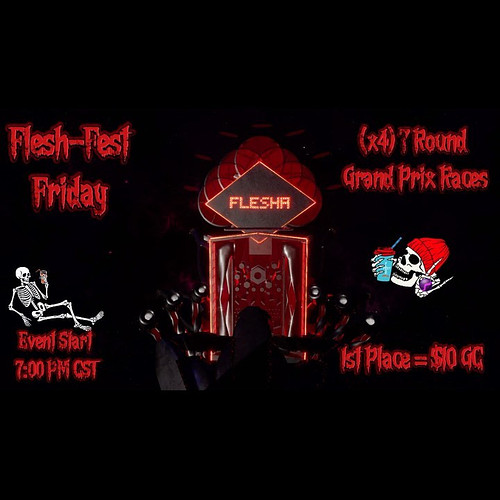 Flesh Fest is tonight! Event starts at 7 pm CST! Get ur balls in! 
🕷️ 
🕸️
🕷️
🕸️
🕷️
🕸️
🕷️
🕸️
🕷️
🕸️
🕷️
________________________...