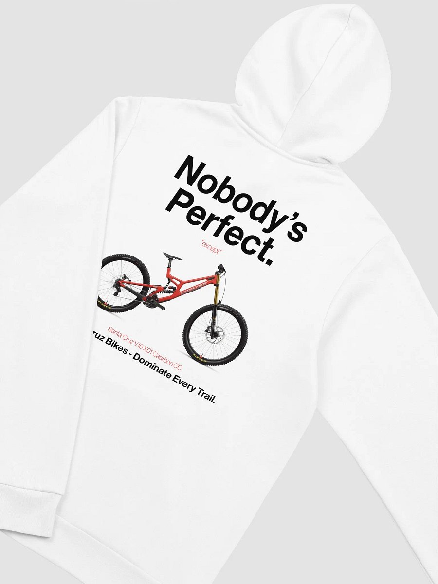 Nobody's Perfect - Santa Cruz Hoodie! product image (4)