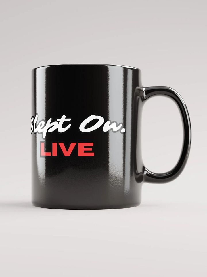 Slept On Live 11 oz Mug product image (1)