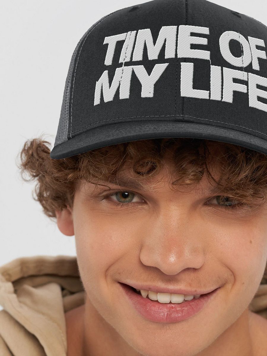 TIME OF MY LIFE TRUCKER HAT product image (32)