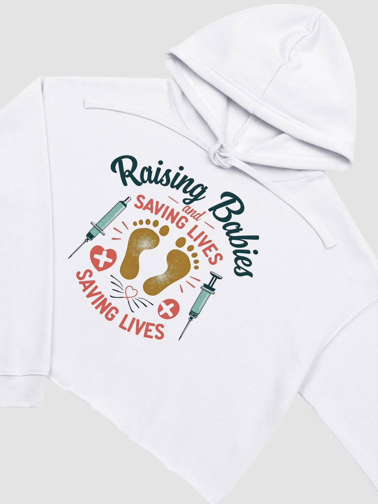medical moms,Raising Babies and Saving Lives Crop Hoodie product image (7)