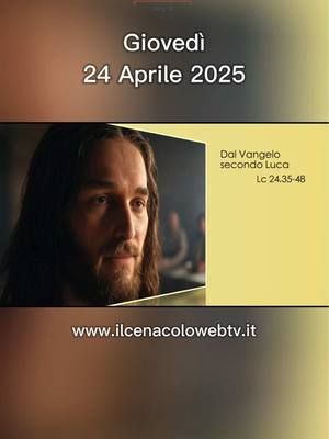 24 Aprile 2025 - Lc 24,35-48