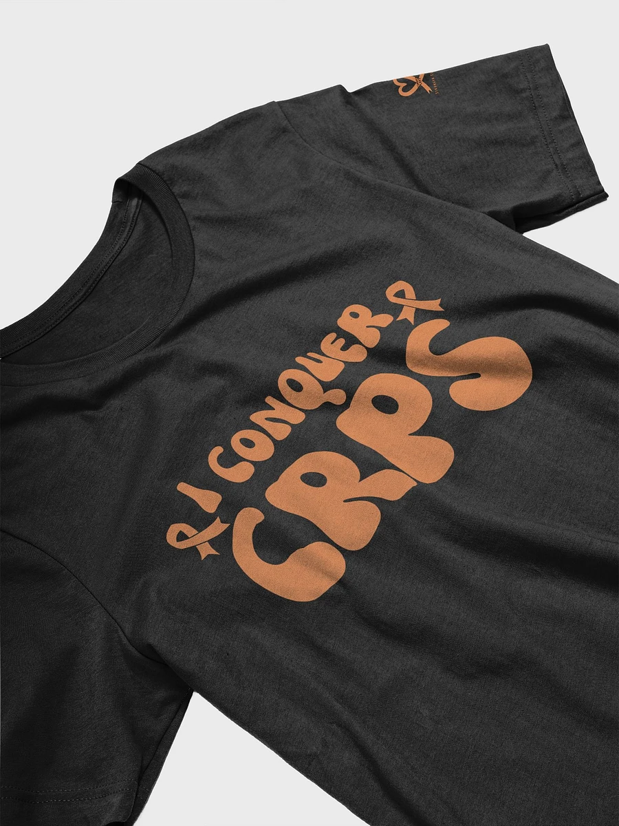Bold 'I Conquer CRPS' Do Not Touch RIGHT Arm T-Shirt (Unisex) product image (27)