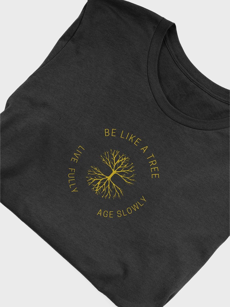 'Be Like A Tree' Soft T-Shirt product image (5)