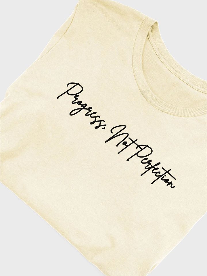 Progress not Perfection Bella canvas T-shirt product image (1)