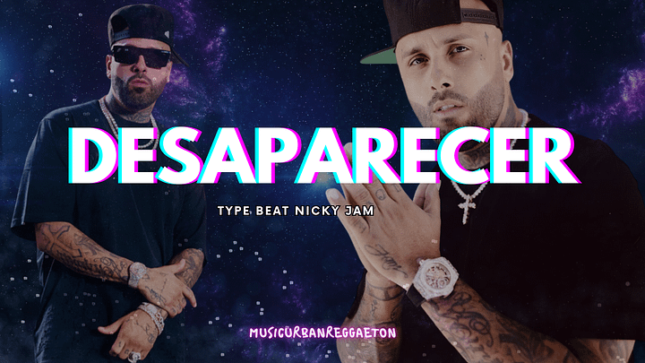Type Beat Sound Nicky Jam - Desaparecer MP3 SESSION #8 - FREE product image (2)