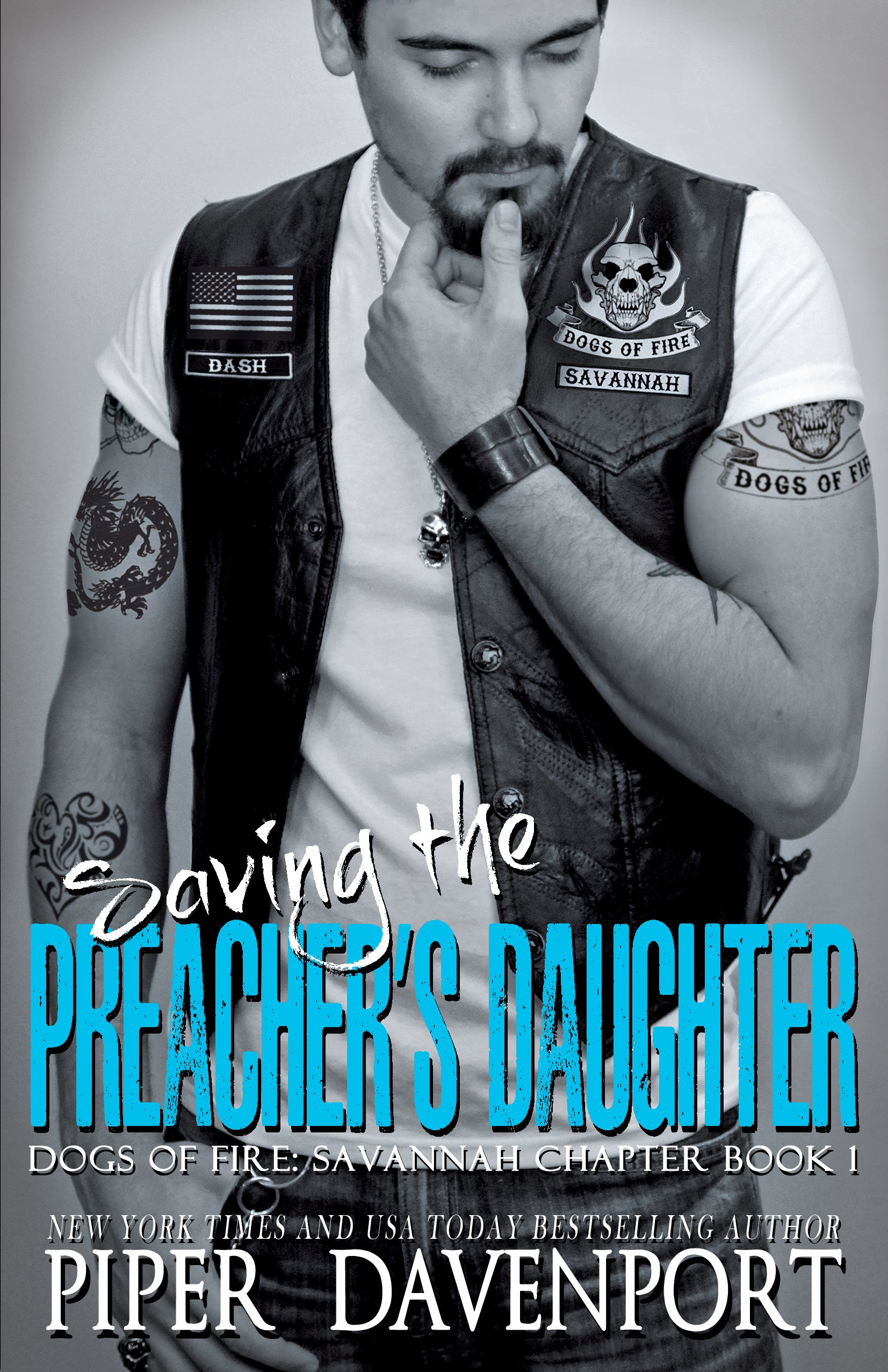 Saving the Preacher's Daughter - Dogs of Fire, Savannah, Book #1 - Signed Paperback product image (1)