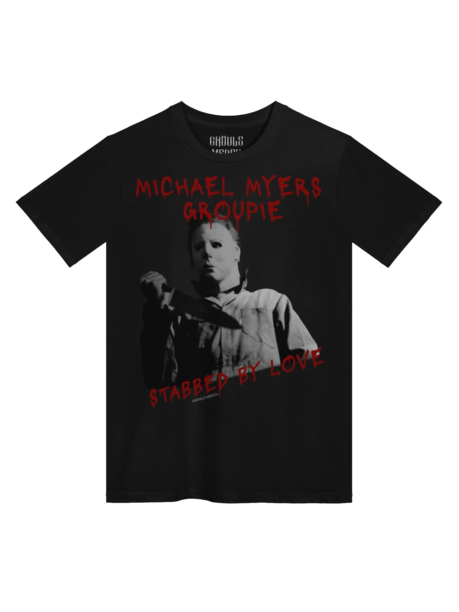 Michael Myers Groupie - Unisex T-Shirt product image (1)
