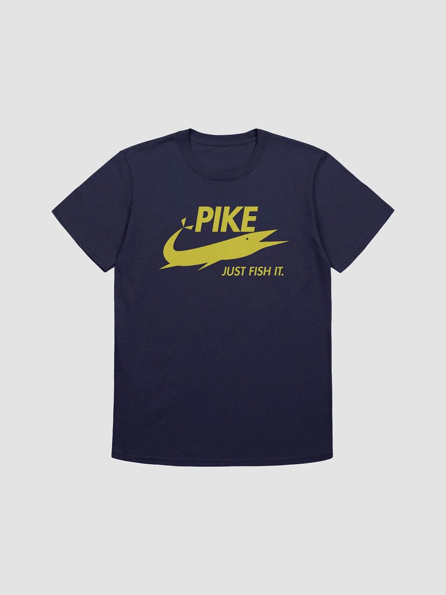 Pike just fish it - Just do it parody t-shirts product image (1)