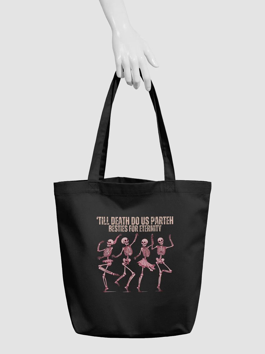 Till Death do us parteh besties for eternity tote bag product image (4)