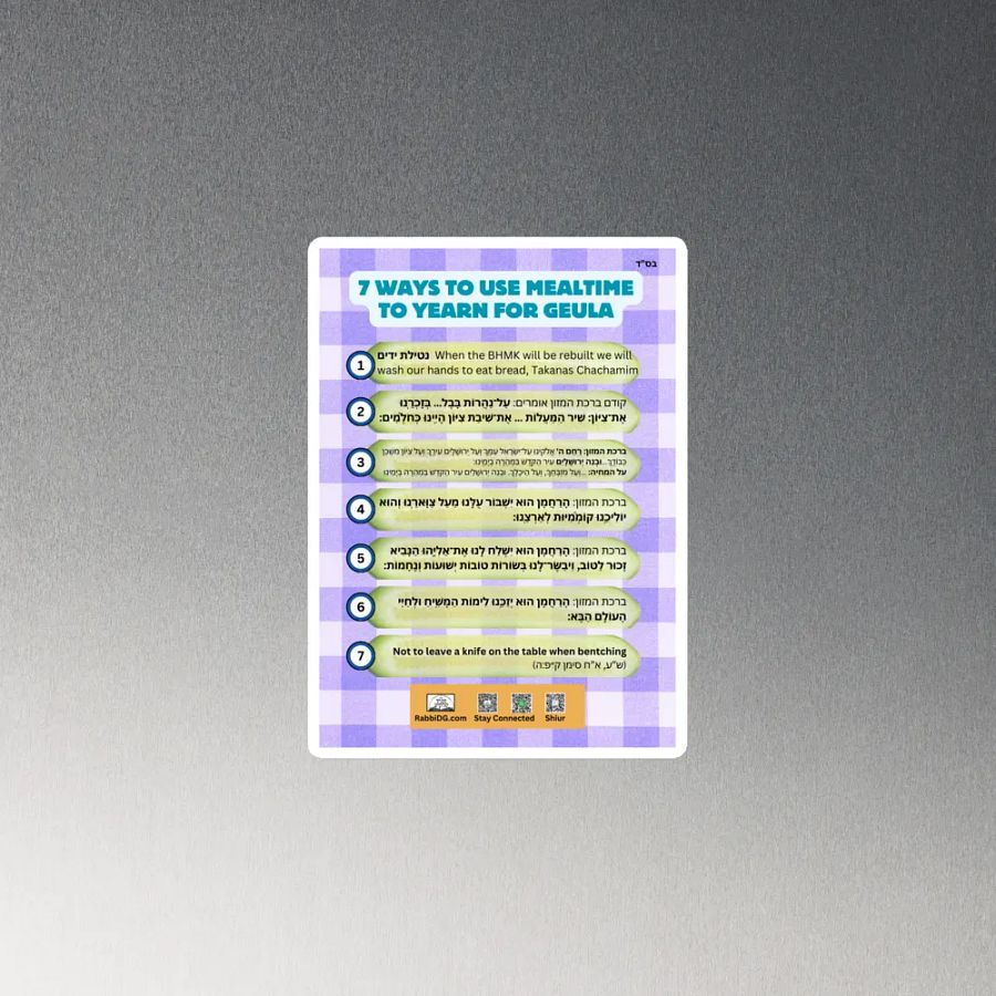 Magnet - 7 Ways to Yearn for Geulah During Mealtime product image (2)