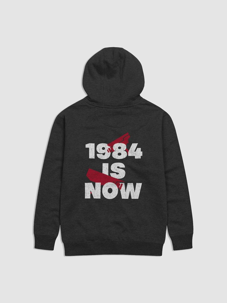 1984 is Now Hoodie product image (5)