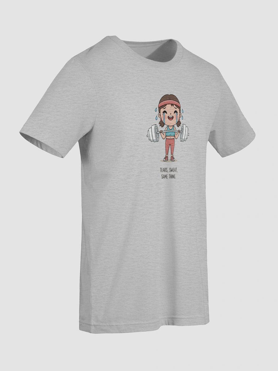 Soft Girl Strength Tee “Tears, sweat, same thing.” edition product image (9)