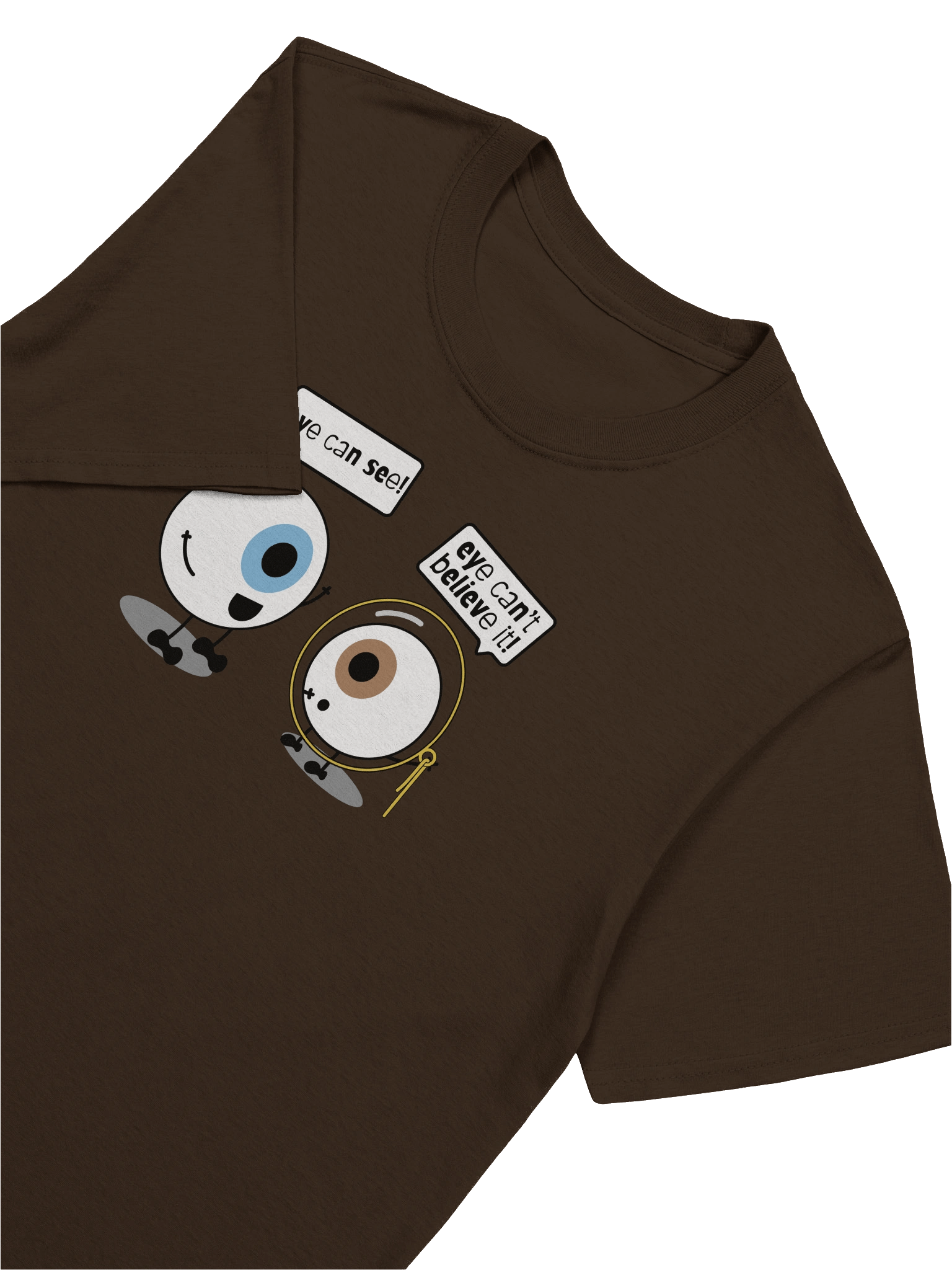 Eye can see T-Shirt product image (25)