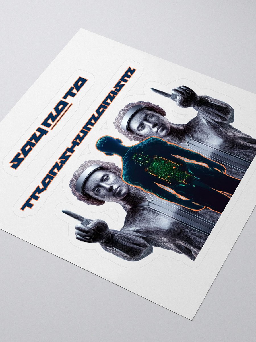 Say NO To Transhumanism Sticker product image (3)