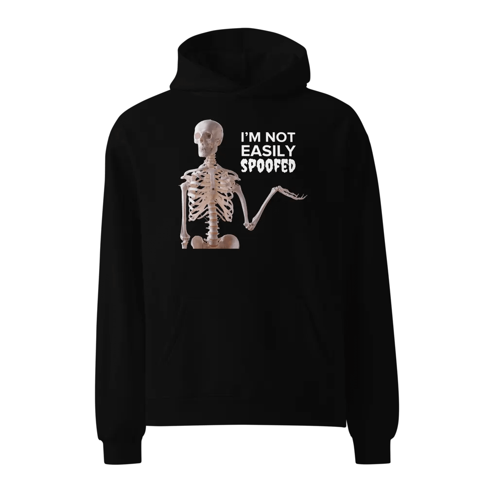 I Am Not Easily Spoofed Sweatie product image (1)