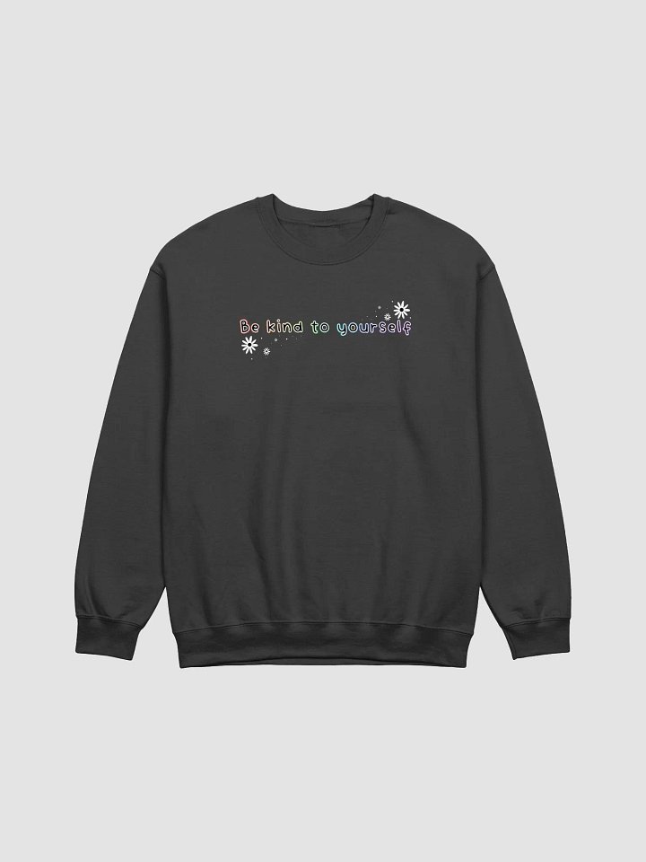 Be Kind To Yourself Crewneck product image (5)