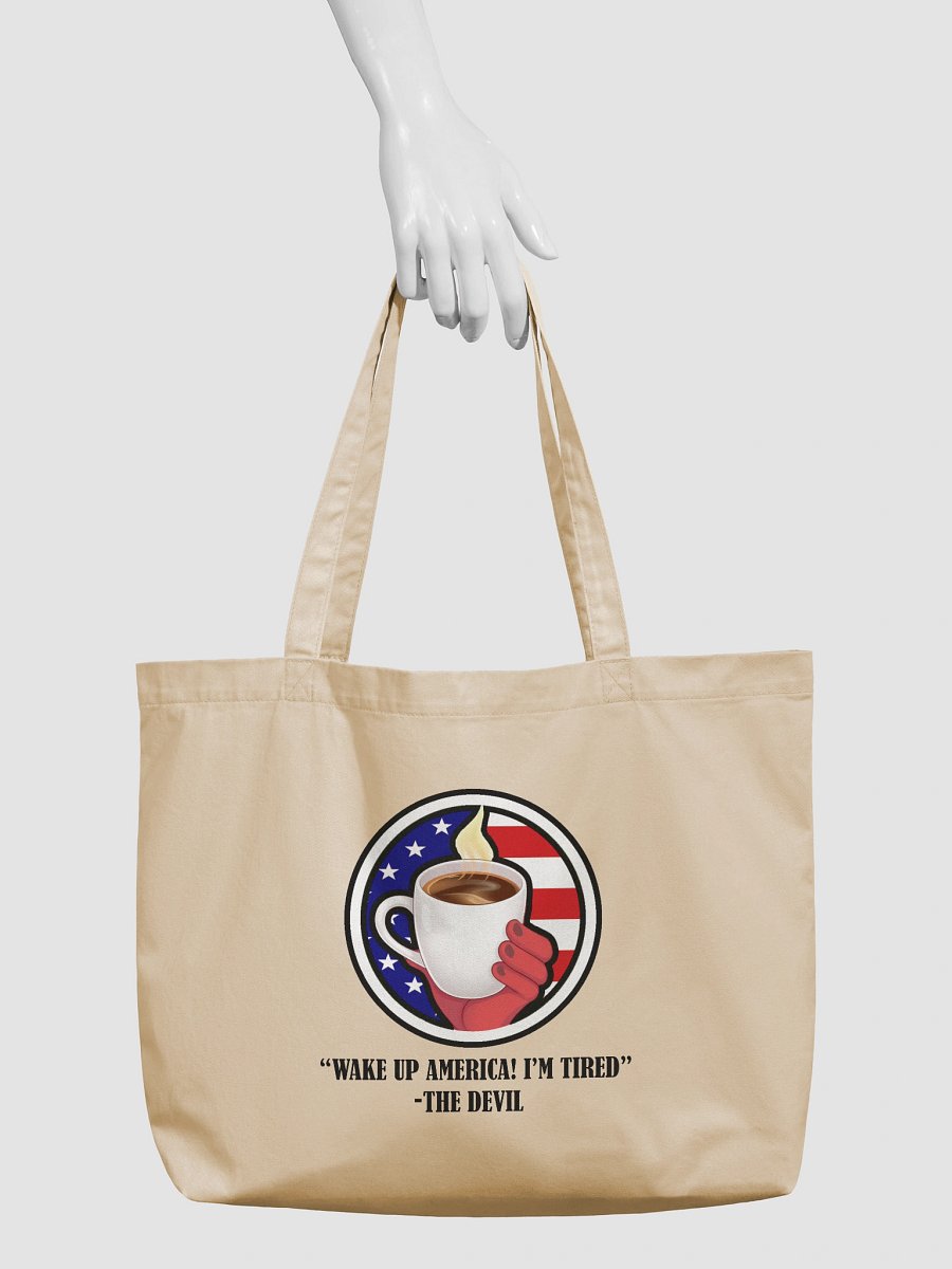 Wake Up America! I'm Tired Eco Friendly Tote Bag product image (3)