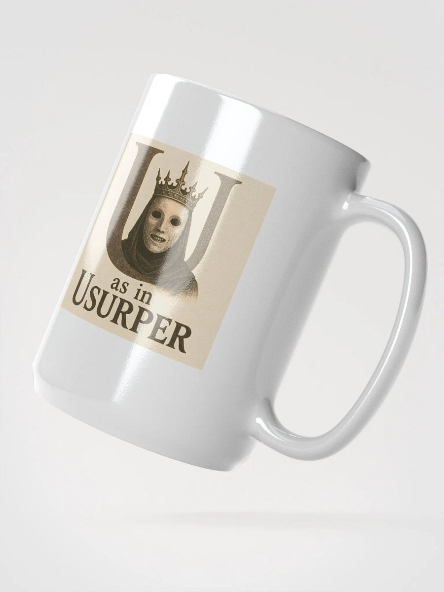 U as in usurper mug product image (2)